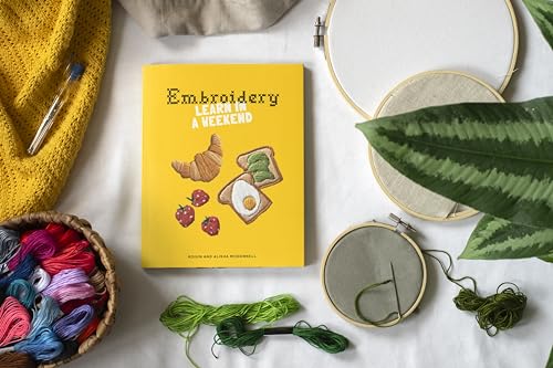 Embroidery: Learn in a Weekend