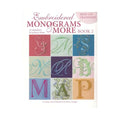 Leisure Arts Embroidered Monograms and More: Book 2