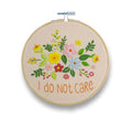 FUNATIC I Do Not Care Funny Embroidery Kit for Adults - color: I Do Not Care