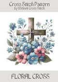 FLORAL CROSS Cross Stitch Pattern: A beautiful cross stitch pattern for your next project! (Welovit Cross Stitch Patterns)