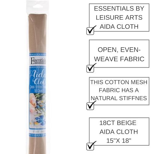 Essentials By Leisure Arts Aida Cloth, 18 Count, Beige, Cross Stitch Fabric, Embroidery Fabric, Cross Stitch Supplies for Crafting, Stitching, and Sewing Projects 15X18