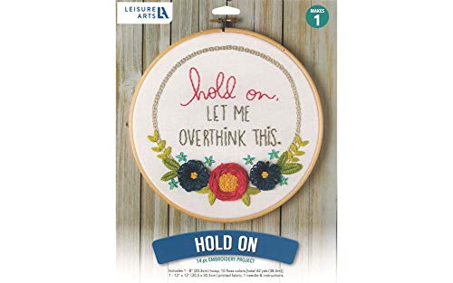Leisure Arts Embroidery Kit 8" Hold On - Embroidery Kit For Beginners - For Adults Cross Stitch Kits Cross Stitch Kits Beginners Patterns