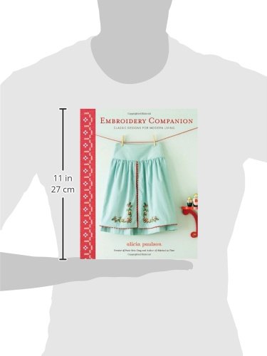 Embroidery Companion: Classic Designs for Modern Living