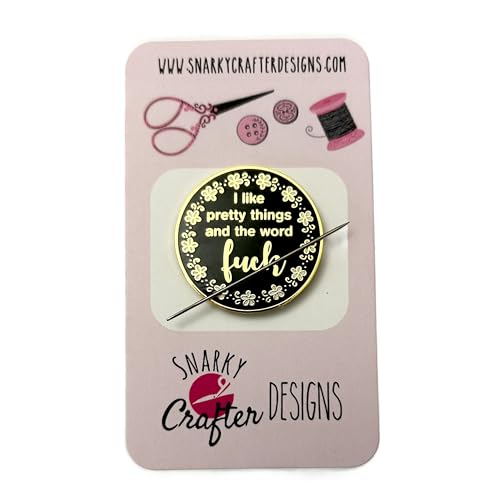 I Like Pretty Things and the Word F*ck Enamel Needle Minder