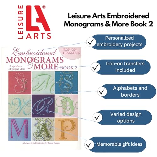 Leisure Arts Embroidered Monograms and More: Book 2