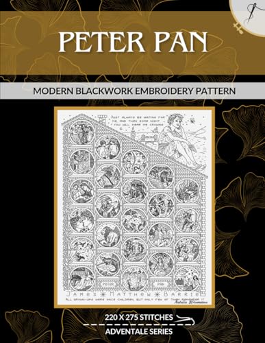Peter Pan Adventale: Modern Blackwork Embroidery Pattern (Adventale Modern Blackwork Embroidery Patterns)