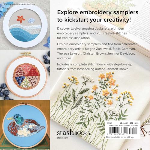 Embroidery Sampler Collective: 18 Designs, 75+ Stitches, 12 Artists, Endless Inspiration (Design Collective)