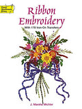 Ribbon Embroidery With 178 Iron-On Transfers (Dover Iron-On Transfer Patterns)