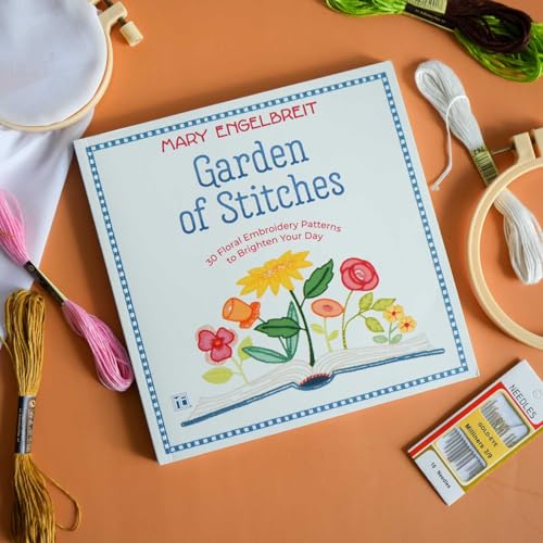 Garden of Stitches: 30 Floral Embroidery Patterns to Brighten Your Day