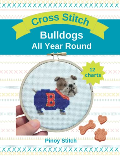 Mini Cross Stitch Pattern Bulldog: Counted Cross Stitch Dog Patterns for Every Month