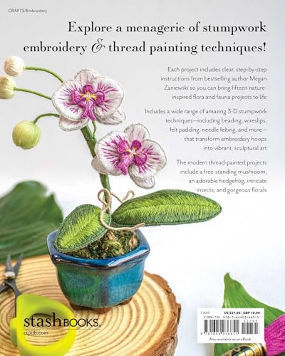 Stumpwork Studio―Mastering 3-D Embroidery: 15 Realistic Nature-Inspired Projects to Stitch