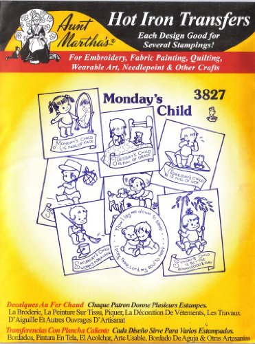 Monday's Child Aunt Martha's Hot Iron Embroidery Transfer