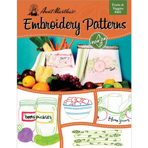 Aunt Martha's Fruits and Veggies Embroidery Transfer Pattern Book, Over 25 Iron On Patterns - size: 8.5 x 11 inches, style: Fruits/Veggies