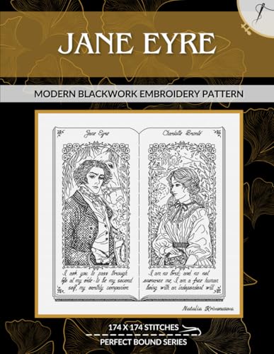 Jane Eyre: Modern Blackwork Embroidery Pattern (Perfect Bound)