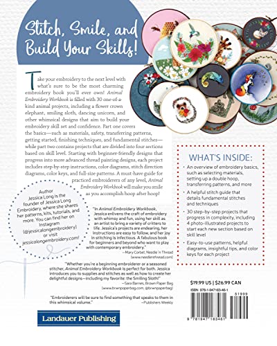 Animal Embroidery Workbook: Step-by-Step Techniques & Patterns for 30 Cute Critters & More (Landauer) Designs include Foxes, Sloths, Hedgehogs, Giraffes, Cats, Chickadees, Pandas, Bees, Flowers & More