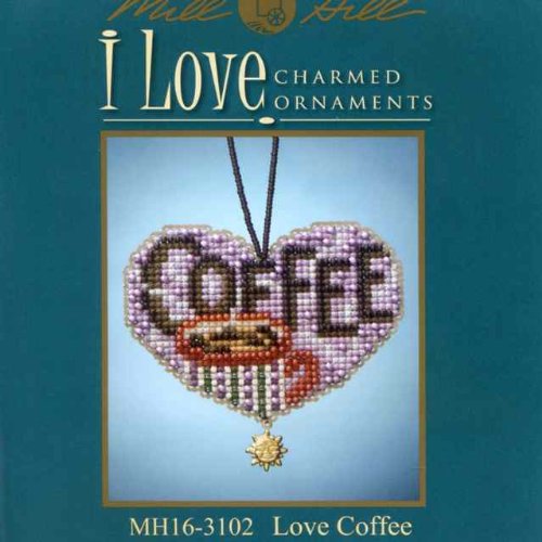 Love Coffee Beaded Counted Cross Stitch Charmed Ornaments Kit Mill Hill 2013 I Love MH163102