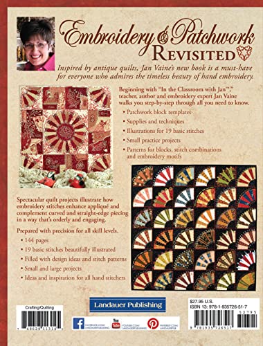 Embroidery & Patchwork Revisited: An Illustrated Guide to Hand Stitching (Landauer) Block Templates, 19 Basic Stitches, Small Practice Projects, Patterns, and More