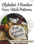 Alphabet & Number Cross Stitch Patterns: The Ultimate Counted Cross Stitch Pattern Collection with More than 101 Premium Fonts