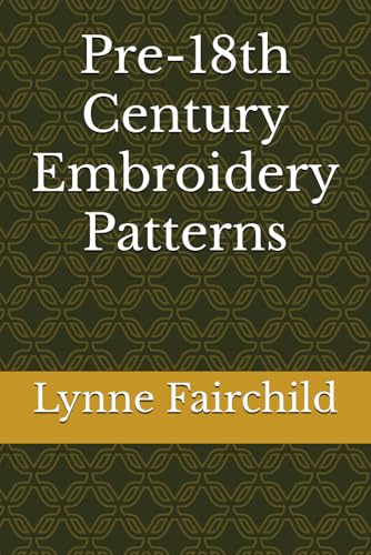 Pre-18th Century Embroidery Patterns