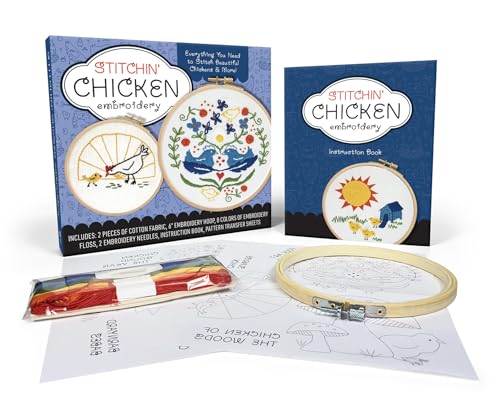 Stitchin' Chicken Embroidery Kit: Includes Cotton Fabric, 6” Embroidery Hoop, Embroidery Floss, 2 Embroidery Needles, Instruction Book, Pattern Transfer Sheets