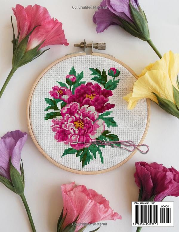 Flower Cross Stitch Patterns: The Largest Collection of Over 200 Gorgeous Floral Designs for Every Style