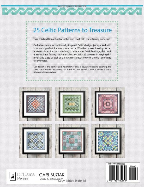 Celtic Cross-Stitch: 25 Designs to Treasure (Cross-Stitch Books by Cari Buziak / AonCelticArt)