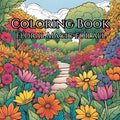 Floral Magic For All: Coloring Book For a Garden of Reflection