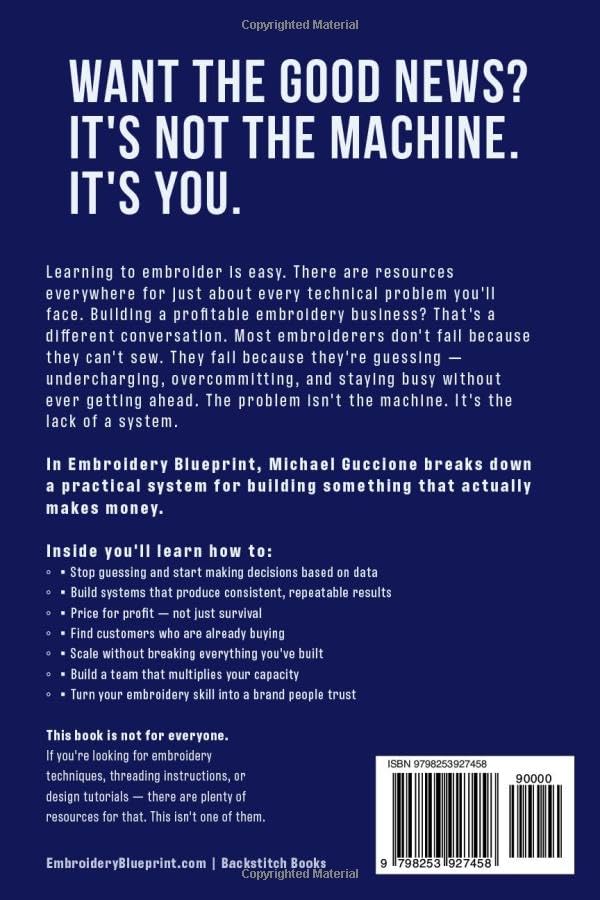 Embroidery Blueprint: How to Make Money With Embroidery and Turn Your Hobby Into a Profitable Business